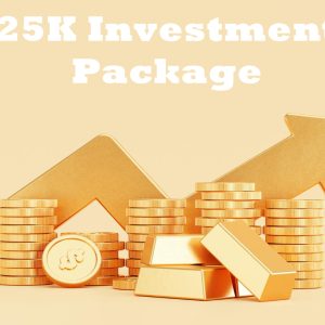 25K Investment